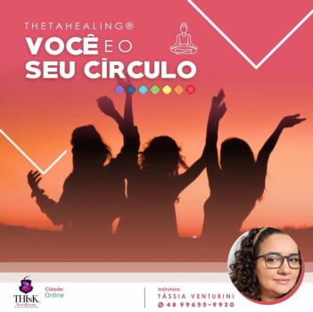 CURSO THETAHEALING® VOCÊ E SEU CÍRCULO ÍNTIMO